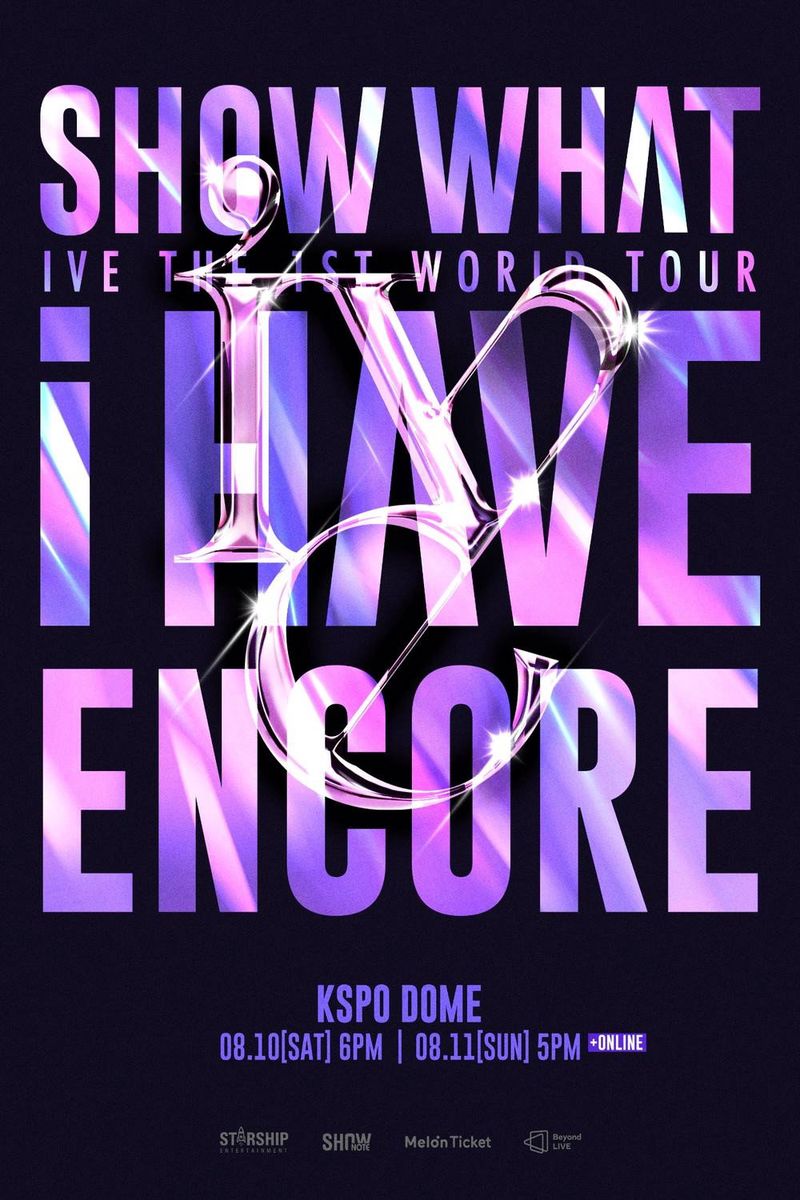 IVE THE 1ST WORLD TOUR 'SHOW WHAT I HAVE' - ENCORE